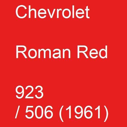 Chevrolet, Roman Red, 923 / 506 (1961).